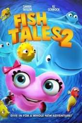 Nonton Film Fishtales 2 (2017) Sub Indo