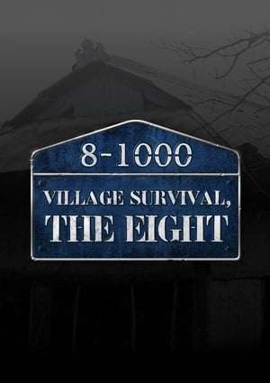 Nonton Village Survival, The Eight S01 (2018) Sub Indo