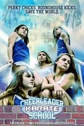 Nonton Film Cheerleader Karate School (2017) Sub Indo