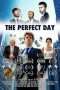 Nonton Film The Perfect Day (2017) Sub Indo