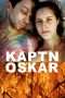 Nonton Film Kaptn Oskar (2013) Sub Indo