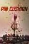 Nonton Film Pin Cushion (2017) Sub Indo