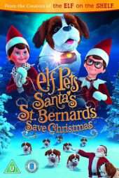 Nonton Film Elf Pets: Santa’s St. Bernards Save Christmas (2018) Sub Indo