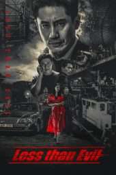 Nonton Film Less than Evil (2018) Sub Indo