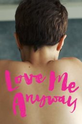 Nonton Film Love Me Anyway (2014) Sub Indo