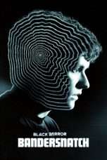 Nonton Film Black Mirror: Bandersnatch 2018 Sub Indo