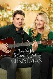 Nonton Film Time for Me to Come Home for Christmas (2018) Sub Indo