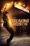 Nonton Film Breaking Brooklyn (2018) Sub Indo