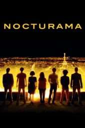 Nonton Film Nocturama (2016) Sub Indo