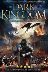 Nonton Film The Dark Kingdom (2019) Sub Indo