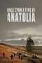 Nonton Film Once Upon a Time in Anatolia (2011) Sub Indo