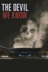 Nonton Film The Devil We Know (2018) Sub Indo