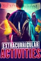 Nonton Film Extracurricular Activities (2019) gt Sub Indo