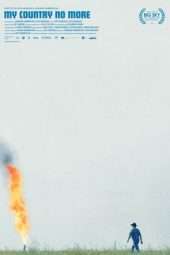 Nonton Film My Country No More (2018) Sub Indo