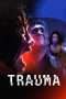 Nonton Film Trauma (2018) Sub Indo