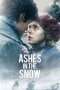 Nonton Film Ashes in the Snow (2018) Sub Indo