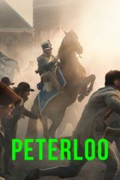 Nonton Film Peterloo (2018) Sub Indo