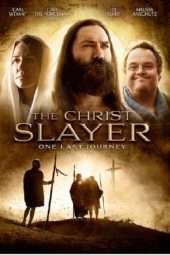 Nonton Film The Christ Slayer (2019) Sub Indo