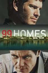 Nonton Film 99 Homes (2014) Sub Indo