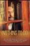 Nonton Film Nothing to Do (2017) Sub Indo