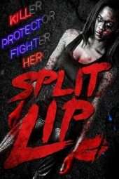 Nonton Film Split Lip (2019) Sub Indo