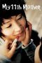 Nonton Film My 11th Mother (2007) Sub Indo Nonton Film My 11th Mother (2007) Sub Indo