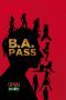 Nonton Film B.A. Pass (2013) Sub Indo