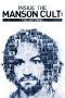 Nonton Film Inside the Manson Cult: The Lost Tapes (2018) Sub Indo