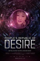 Nonton Film People’s Republic of Desire (2018) Sub Indo