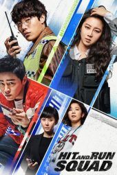 Nonton Film Hit-and-Run Squad (2019) Sub Indo