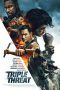 Nonton Film Triple Threat (2019) Sub Indo