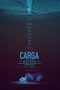 Nonton Film Carga (2018) Sub Indo Nonton Film Carga (2018) Sub Indo