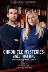 Nonton Film Chronicle Mysteries: Vines that Bind (2019) Sub Indo