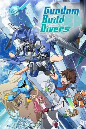 Nonton Gundam Build Divers (2018) Sub Indo