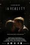 Nonton Film In Reality (2018) gt Sub Indo