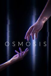 Nonton Film Osmosis Season 01 (2019) Sub Indo