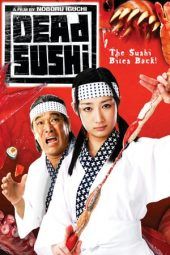 Nonton Film Dead Sushi (2012) Sub Indo