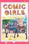 Nonton Film Comic Girls (2018) Sub Indo Nonton Film Comic Girls (2018) Sub Indo