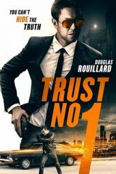 Nonton Film Trust No 1 (2019) Sub Indo