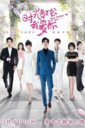 Nonton Film Time Teaches Me to Love (2018) Sub Indo