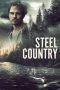 Nonton Film Steel Country (2019) Sub Indo