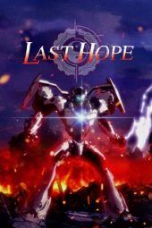 Nonton Film Last Hope (2018) Sub Indo