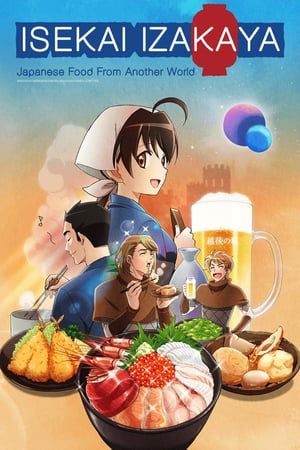 Nonton Isekai Izakaya: Japanese Food From Another World (2018) Sub Indo