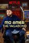 Nonton Film Mo Amer: The Vagabond (2018) Sub Indo