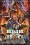 Nonton Film High on the Hog (2019) Sub Indo Nonton Film High on the Hog (2019) Sub Indo
