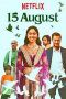 Nonton Film 15 August (2019) Sub Indo