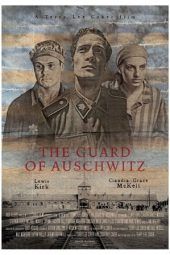 Nonton Film The Guard of Auschwitz (2018) Sub Indo