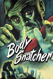 Nonton Film The Body Snatcher (1945) Sub Indo