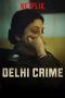 Nonton Film Delhi Crime (2019) Sub Indo