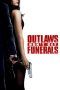 Nonton Film Outlaws Don’t Get Funerals (2019) Sub Indo